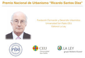 5ª edición del Premio Nacional de Urbanismo "Ricardo Santos Diez"