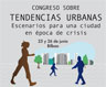 Congreso sobre Tendencias Urbanas