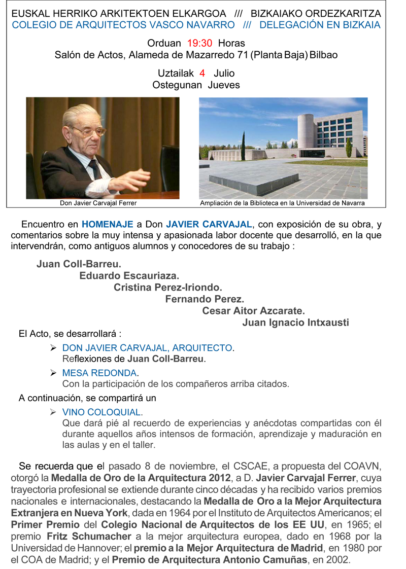 Objetivo: Homenaje a D. Javier CArvajal